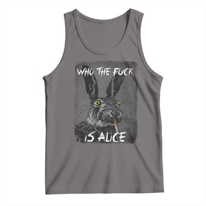 Funny Rabbit Who The Fuck Is Alice Tank Top TS11 Deep Heather Print Your Wear