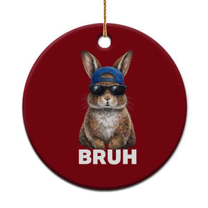 Funny Easter Bruh Bunny Sunglasses Meme Ceramic Ornament TS11 1pc Red Print Your Wear