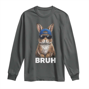 Funny Easter Bruh Bunny Sunglasses Meme Long Sleeve Shirt TS11 Dark Heather Print Your Wear