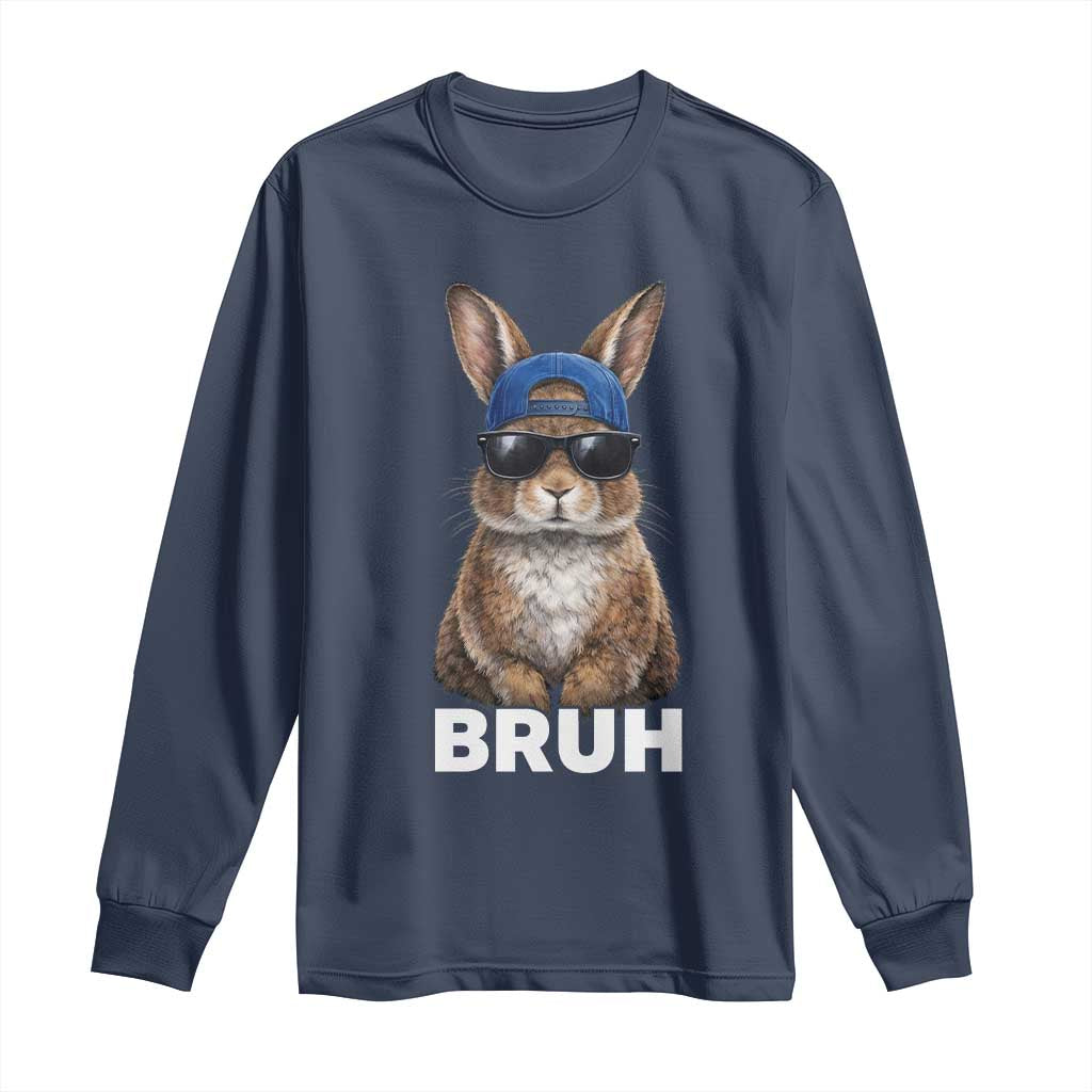 Funny Easter Bruh Bunny Sunglasses Meme Long Sleeve Shirt TS11 Navy Print Your Wear