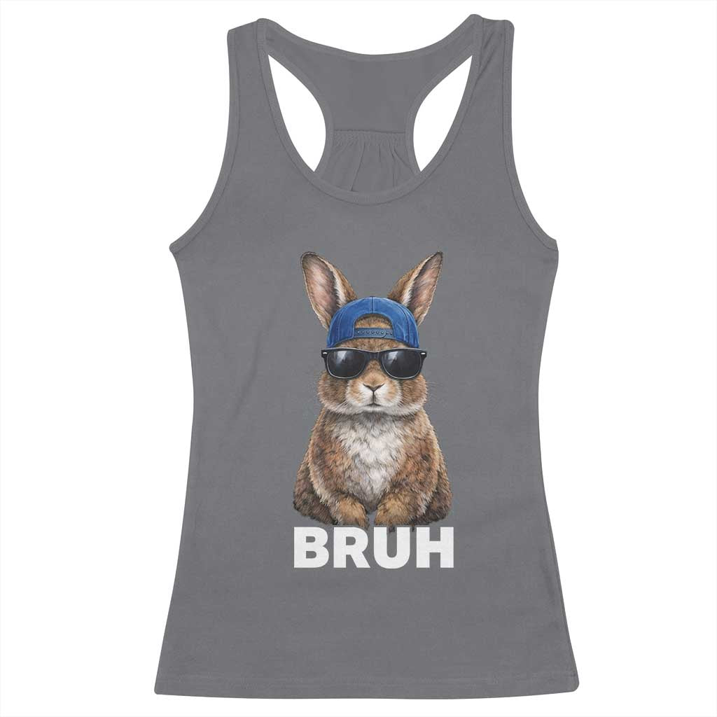 Funny Easter Bruh Bunny Sunglasses Meme Racerback Tank Top TS11 Charcoal Print Your Wear