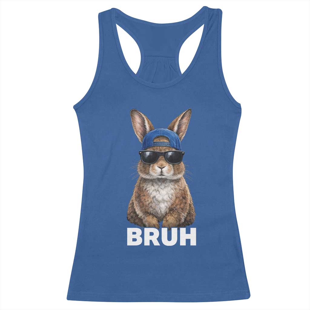 Funny Easter Bruh Bunny Sunglasses Meme Racerback Tank Top TS11 Royal Blue Print Your Wear