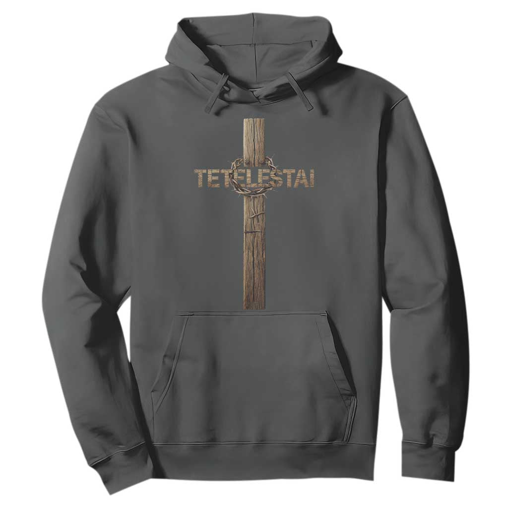 Christian Easter Resurrection Day Tetelestai Religious Cross Hoodie TS11 Dark Heather Print Your Wear