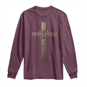 Christian Easter Resurrection Day Tetelestai Religious Cross Long Sleeve Shirt TS11 Maroon Print Your Wear