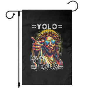 Funny Yolo Lol Jk BRB Christian Easter Garden Flag Resurrection Jesus TS11 Black Print Your Wear