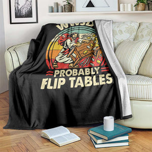 WWJD Probably Flip Tables Throw Blanket Retro Christian Humor TS11 Print Your Wear