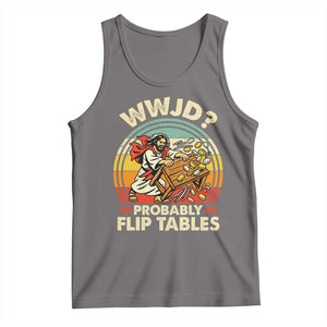 WWJD Probably Flip Tables Tank Top Retro Christian Humor TS11 Deep Heather Print Your Wear
