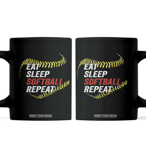 Eat Sleep Softball Repeat Coffee Mug Funny Softball Player TS11 Black Print Your Wear