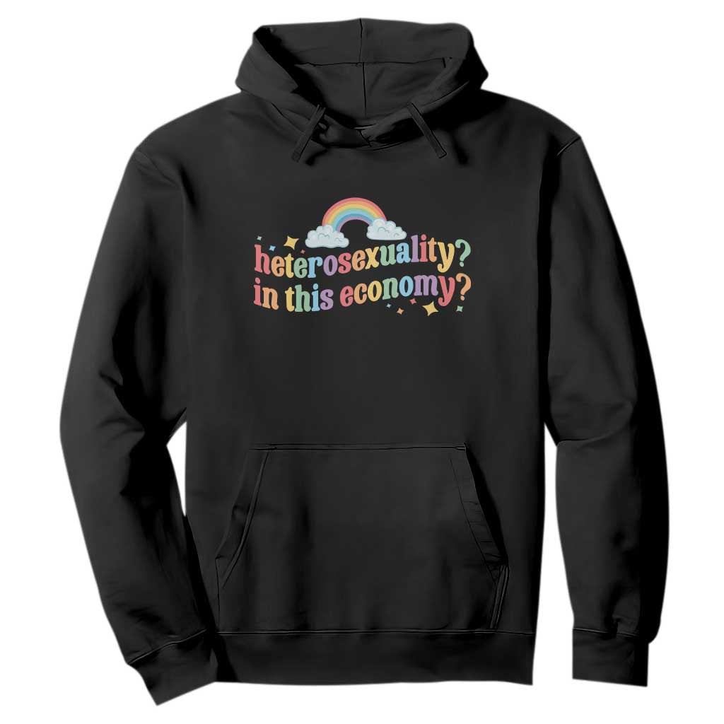 Funny Heterosexuality In This Economy Hoodie Rainbow LGBTQ+ Pride TS11 Black Print Your Wear