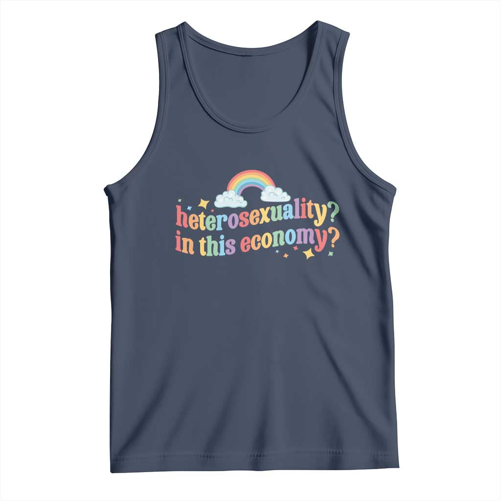 Funny Heterosexuality In This Economy Tank Top Rainbow LGBTQ+ Pride TS11 Navy Print Your Wear