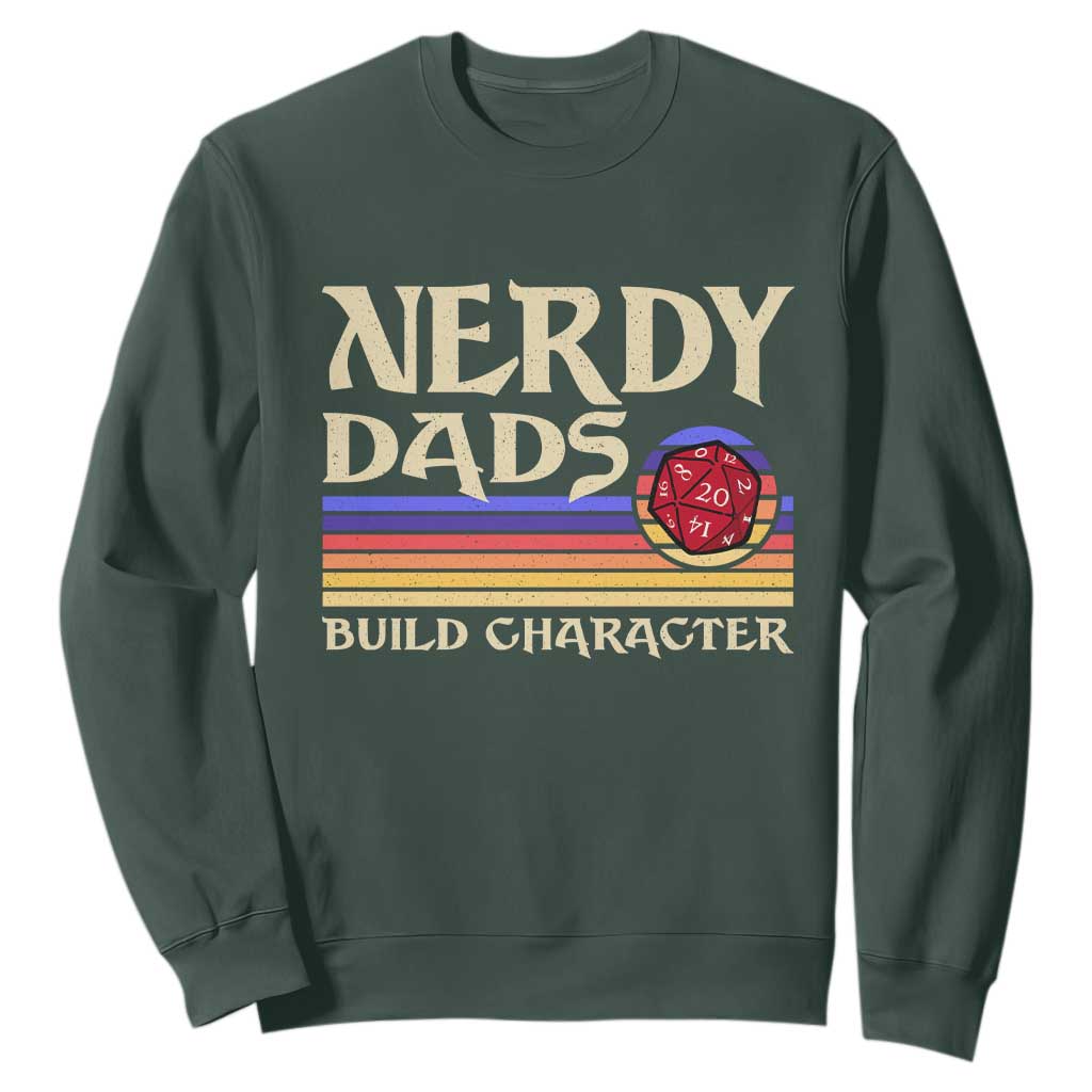 Nerdy Dad Sweatshirt Funny Fathers Day RPG Gaming D20 Tabletop TS11 Dark Forest Green Print Your Wear