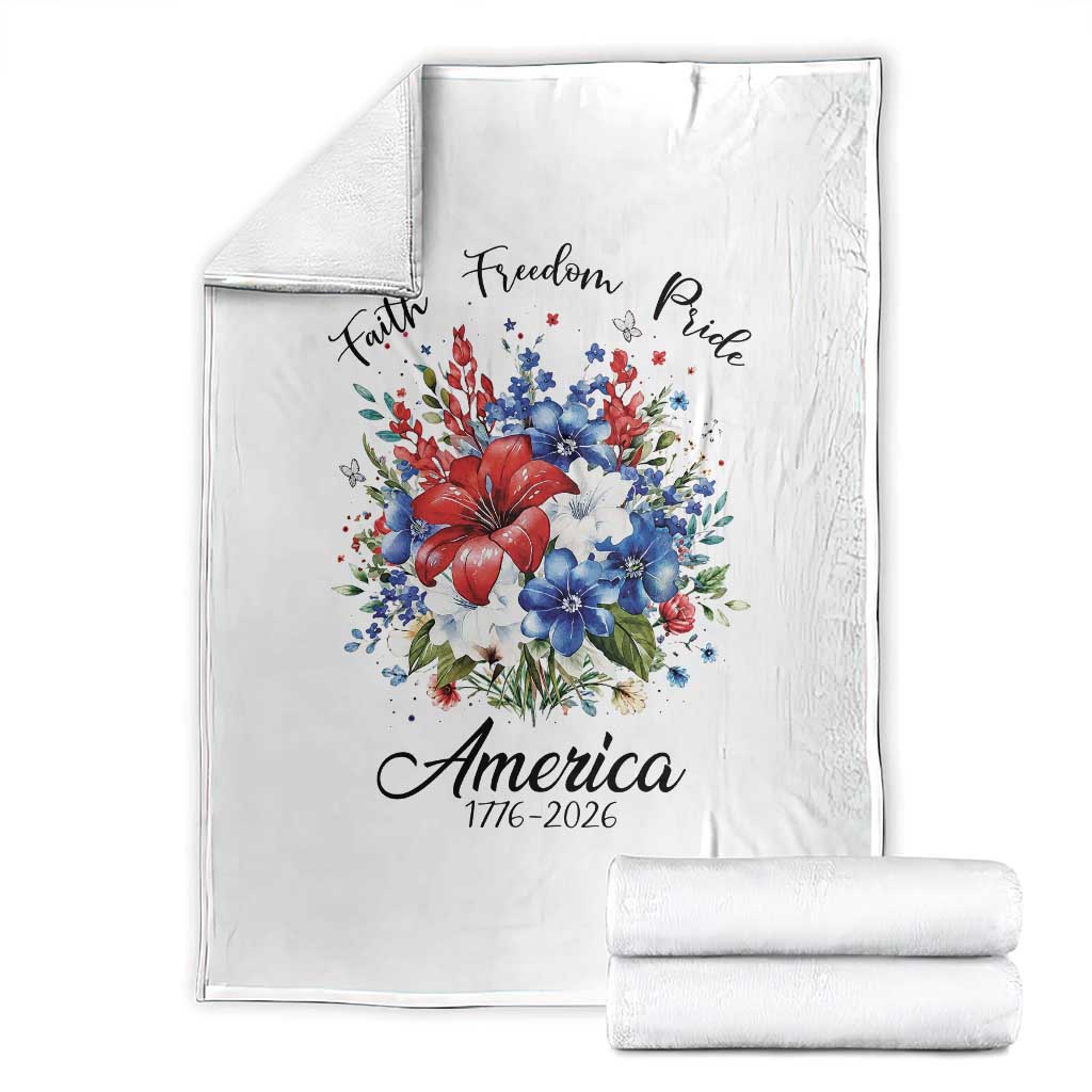 Floral 250th Anniversary Throw Blanket Faith Freedom Pride 4th of July 1776 2026 TS11 White Print Your Wear