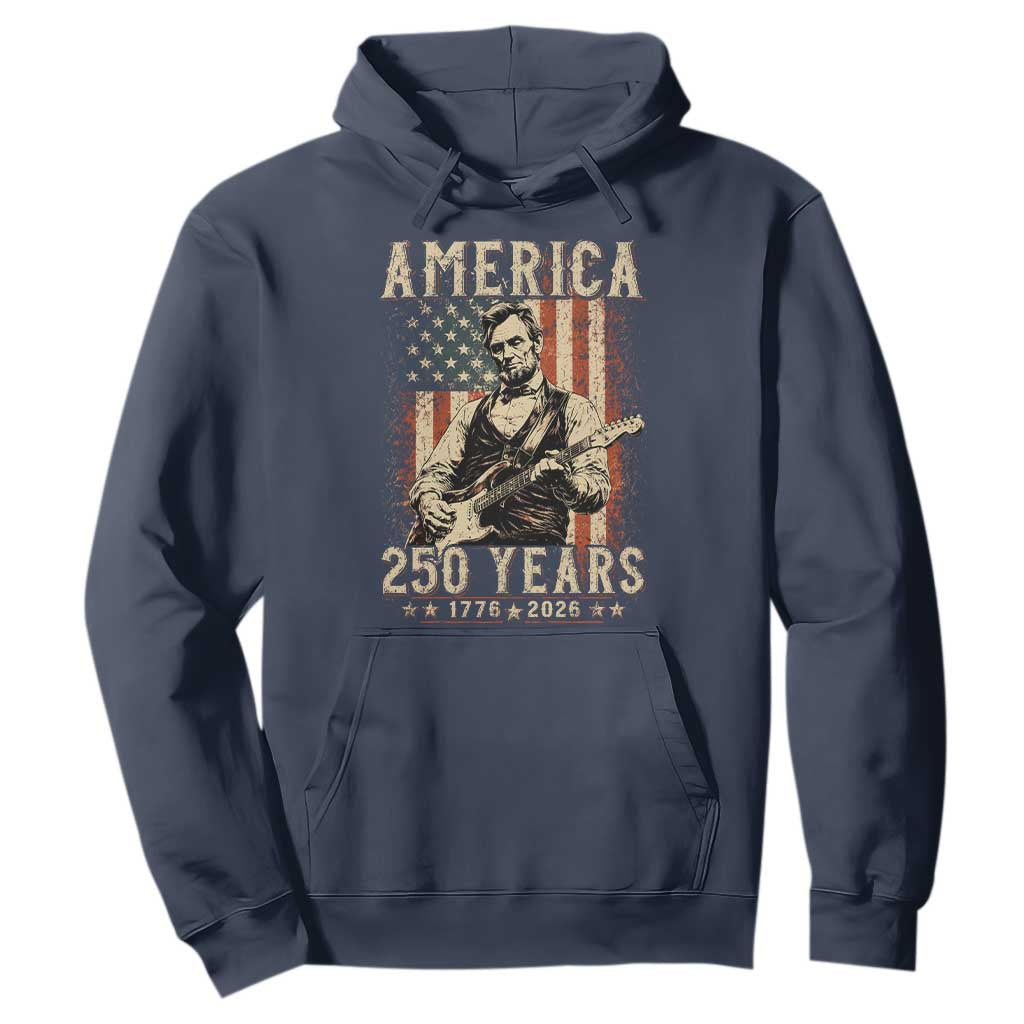 Abraham Lincoln Playing Guitar 4th July US 250th Anniversary Hoodie TS11 Navy Print Your Wear