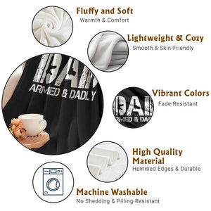 Armed And Dadly Dad Throw Blanket Fathers Day Pro Gun Owner TS11 Print Your Wear