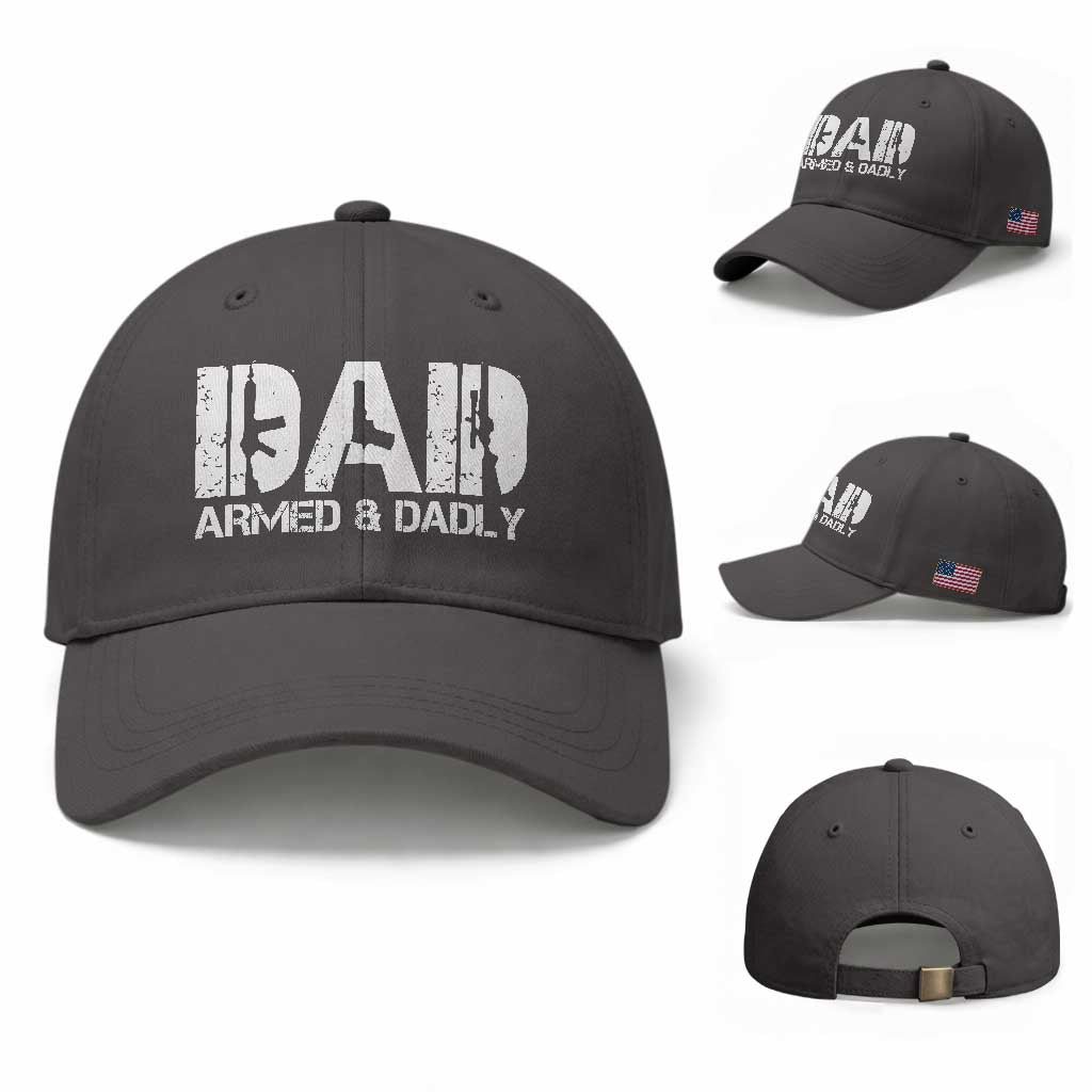 Armed And Dadly Dad Baseball Cap Fathers Day Pro Gun Owner TS11 Baseball Cap Universal Fit Dark Gray Print Your Wear