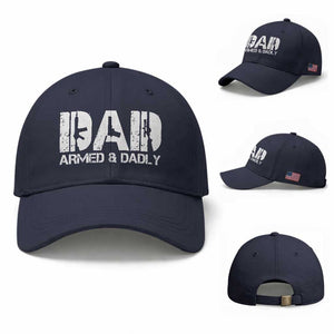 Armed And Dadly Dad Baseball Cap Fathers Day Pro Gun Owner TS11 Baseball Cap Universal Fit Navy Print Your Wear
