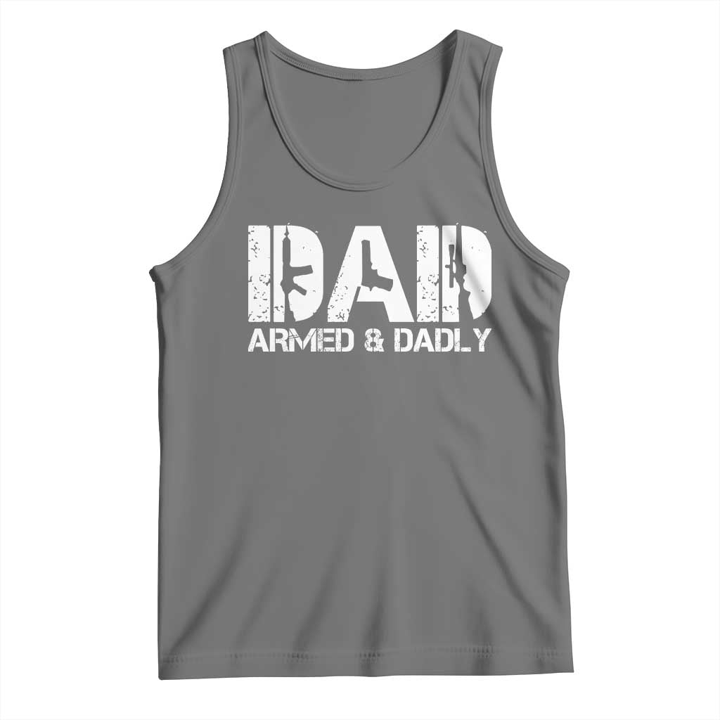 Armed And Dadly Dad Tank Top Fathers Day Pro Gun Owner TS11 Black Heather Print Your Wear