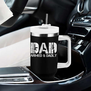 Armed And Dadly Dad Tumbler With Handle Fathers Day Pro Gun Owner TS11 Print Your Wear