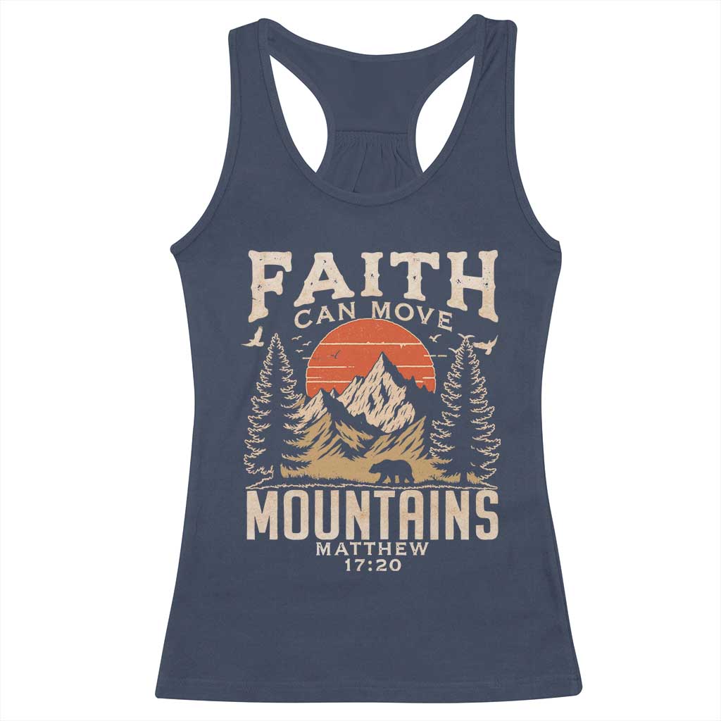 Faith Can Move Mountains Racerback Tank Top Religious Christian Camping TS11 Navy Print Your Wear