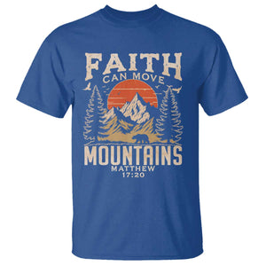 Faith Can Move Mountains T Shirt Religious Christian Camping TS11 Royal Blue Print Your Wear