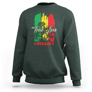 True Love Reggae Sweatshirt Jamaican Rasta Music Palm Tree TS11 Dark Forest Green Print Your Wear