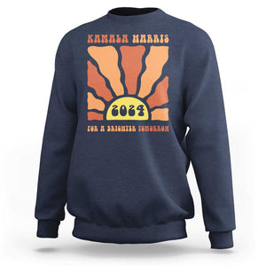 Kamala Harris For A Brighter Tomorrow 2024 Sweatshirt Boho Aesthetic Sunshine TS11 Navy Print Your Wear