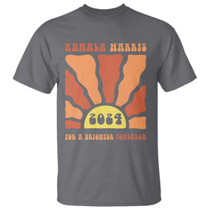 Kamala Harris For A Brighter Tomorrow 2024 T Shirt Boho Aesthetic Sunshine TS11 Charcoal Print Your Wear