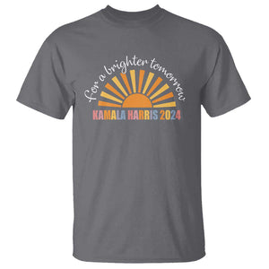 Kamala 2024 T Shirt Harris For A Brighter Tomorrow Sunshine Boho Aesthetic TS11 Charcoal Print Your Wear