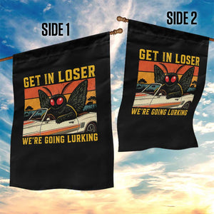 Get In Loser We Are Going Lurking Funny Mothman Garden Flag Cryptozoology Cryptid Lover TS11 Print Your Wear