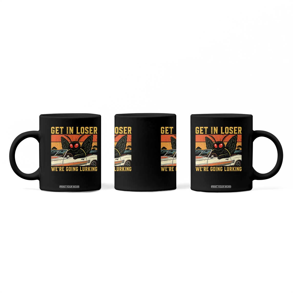 Get In Loser We Are Going Lurking Funny Mothman Coffee Mug Cryptozoology Cryptid Lover TS11 Print Your Wear