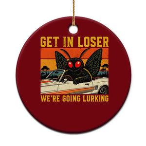 Get In Loser We Are Going Lurking Funny Mothman Ceramic Ornament Cryptozoology Cryptid Lover TS11 1pc Red Print Your Wear