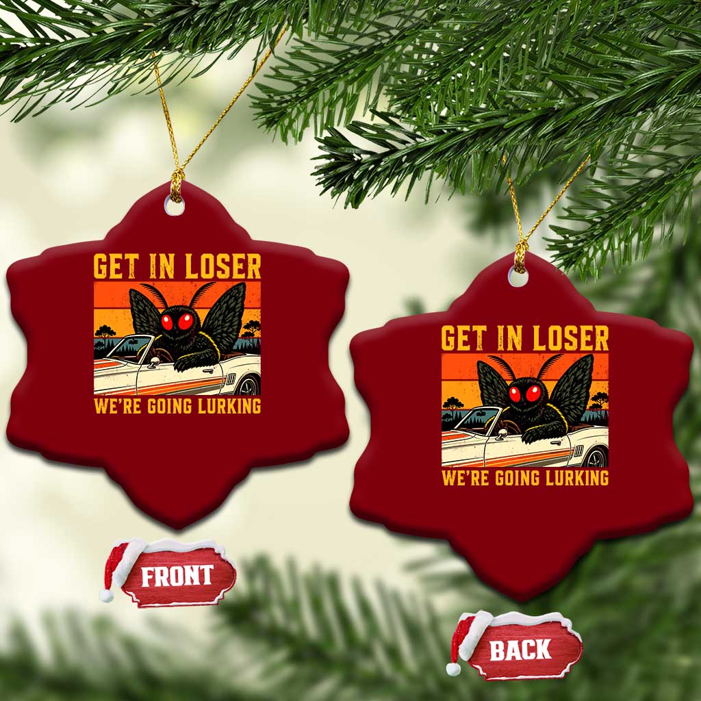Get In Loser We Are Going Lurking Funny Mothman Ceramic Ornament Cryptozoology Cryptid Lover TS11 Print Your Wear