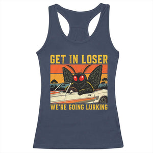 Get In Loser We Are Going Lurking Funny Mothman Racerback Tank Top Cryptozoology Cryptid Lover TS11 Navy Print Your Wear