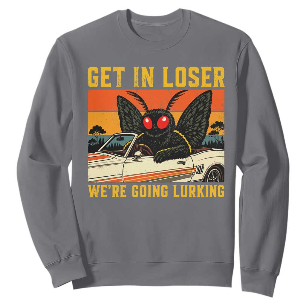 Get In Loser We Are Going Lurking Funny Mothman Sweatshirt Cryptozoology Cryptid Lover TS11 Charcoal Print Your Wear