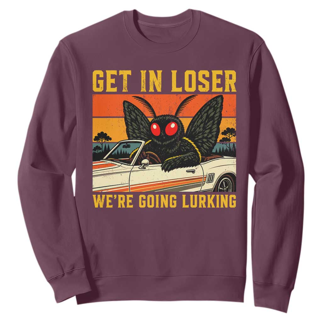 Get In Loser We Are Going Lurking Funny Mothman Sweatshirt Cryptozoology Cryptid Lover TS11 Maroon Print Your Wear