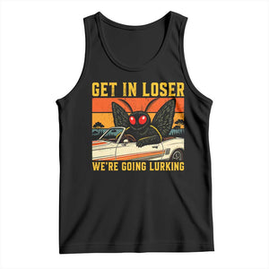 Get In Loser We Are Going Lurking Funny Mothman Tank Top Cryptozoology Cryptid Lover TS11 Black Print Your Wear