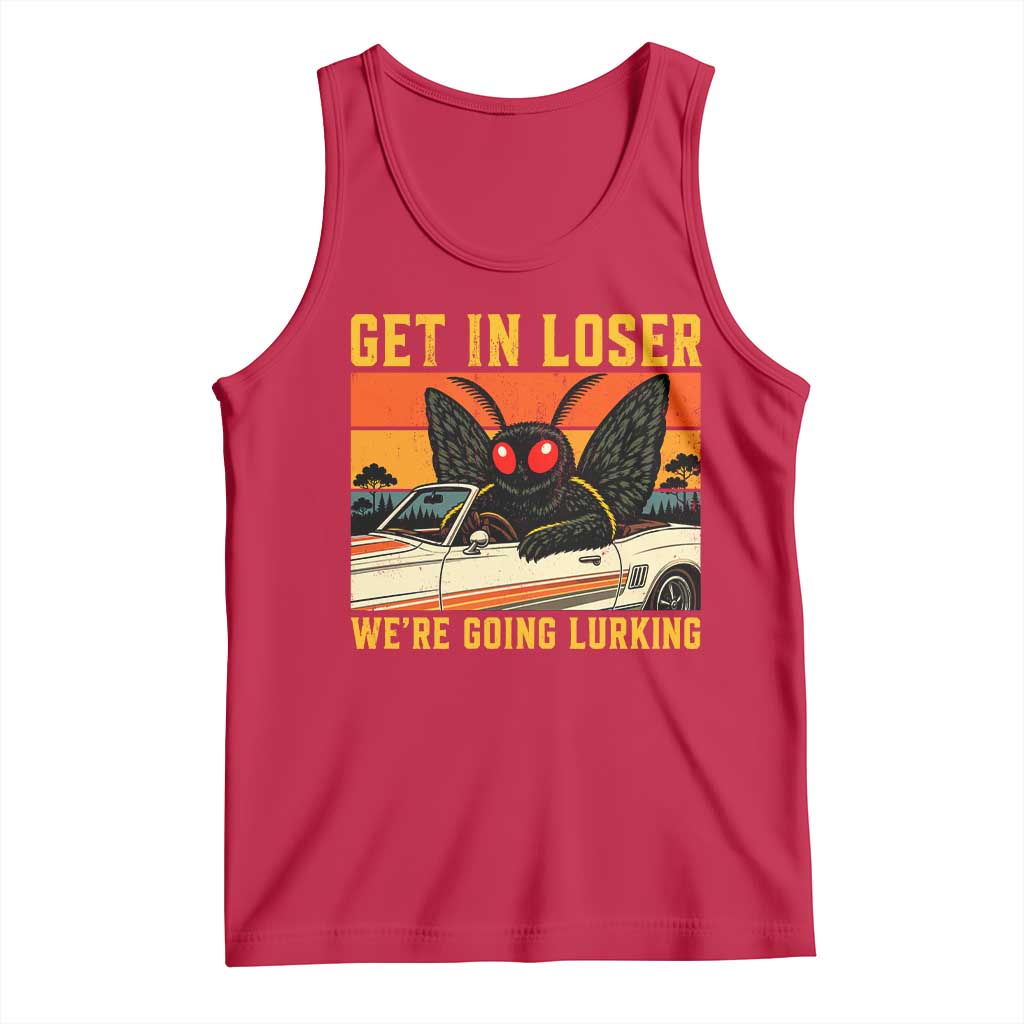 Get In Loser We Are Going Lurking Funny Mothman Tank Top Cryptozoology Cryptid Lover TS11 Red Print Your Wear