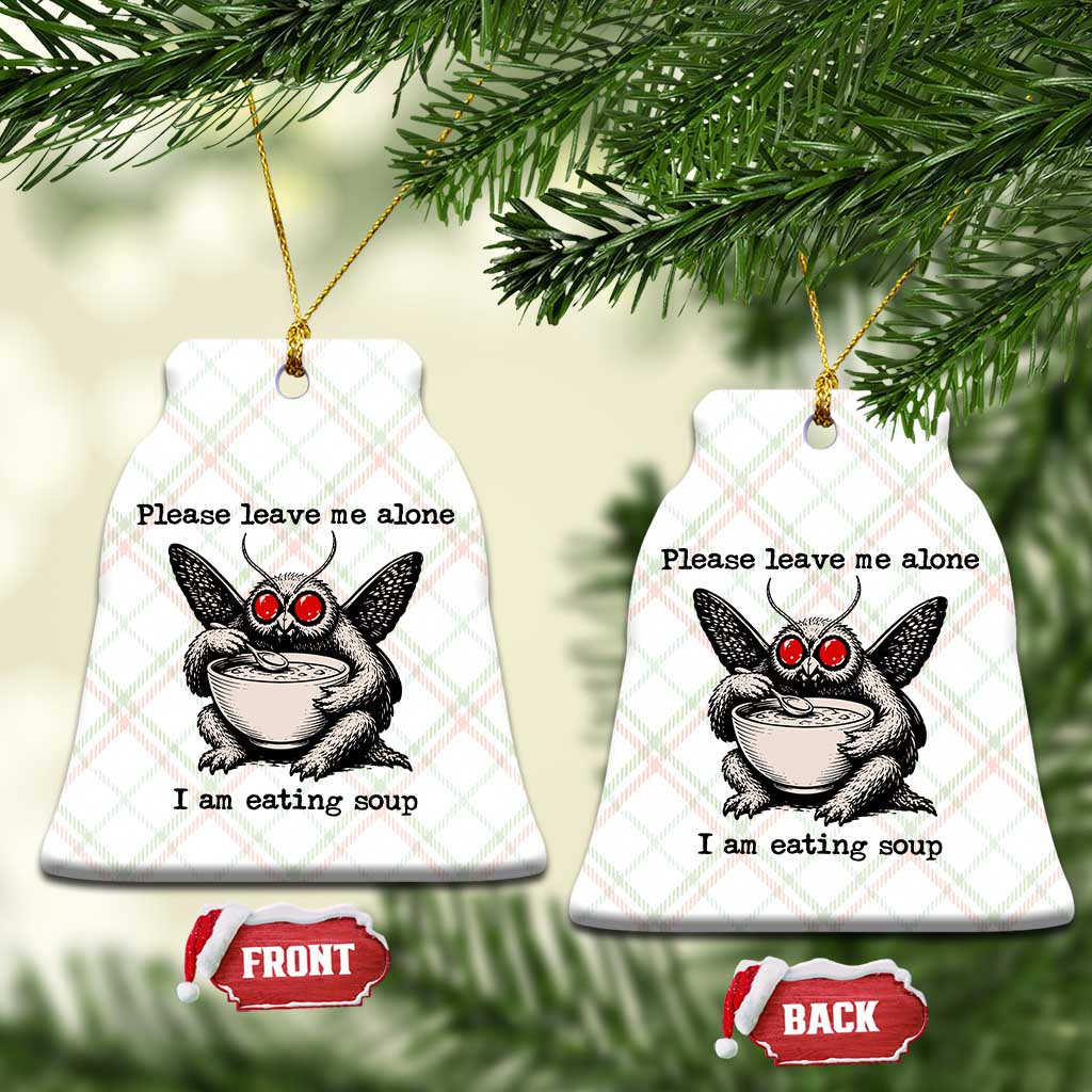 Please Leave Me Alone I Am Eating Soup Funny Mothman Ceramic Ornament TS11 Print Your Wear