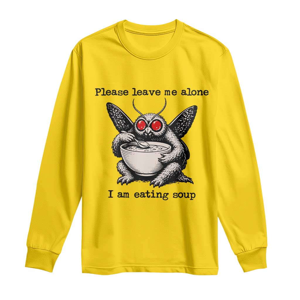 Please Leave Me Alone I Am Eating Soup Funny Mothman Long Sleeve Shirt TS11 Daisy Print Your Wear