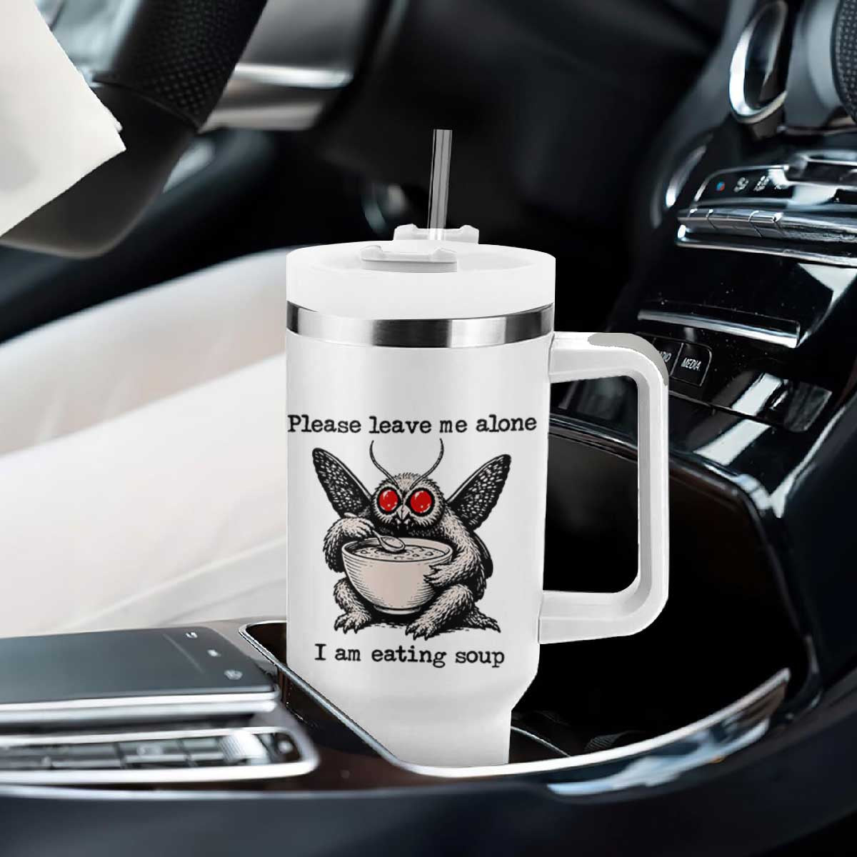 Please Leave Me Alone I Am Eating Soup Funny Mothman Tumbler With Handle TS11 Print Your Wear