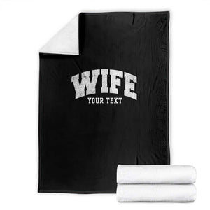 Personalized Wife Throw Blanket Custom Text Name Wifey Marriage Anniversary Couple Gift TS11 Black Print Your Wear