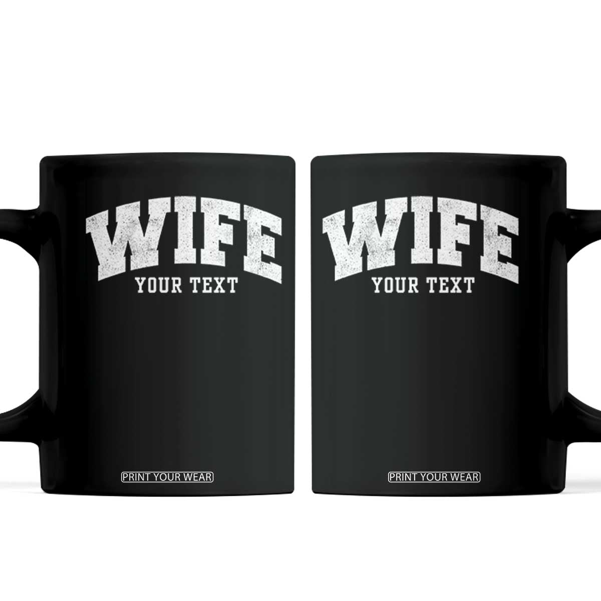 Personalized Wife Coffee Mug Custom Text Name Wifey Marriage Anniversary Couple Gift TS11 Black Print Your Wear