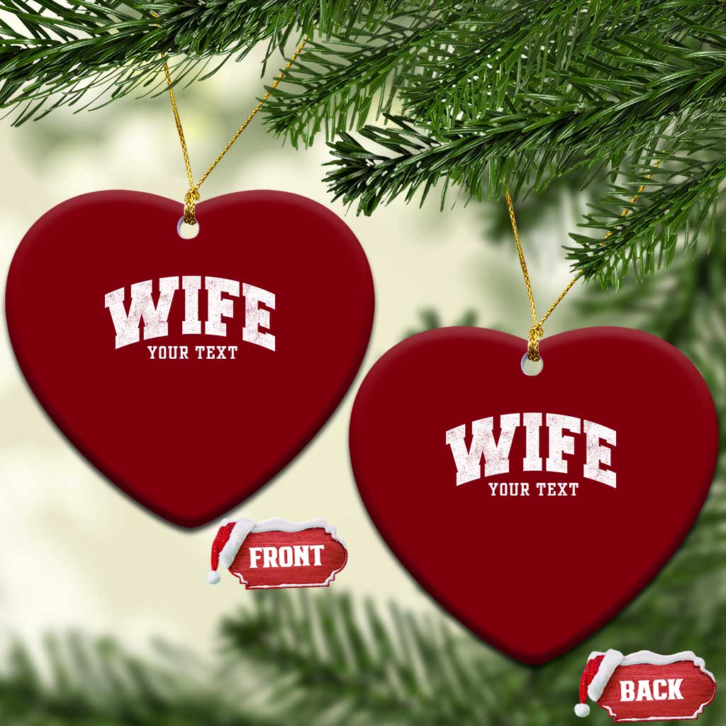 Personalized Wife Ceramic Ornament Custom Text Name Wifey Marriage Anniversary Couple Gift TS11 Print Your Wear