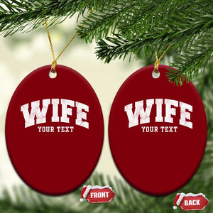 Personalized Wife Ceramic Ornament Custom Text Name Wifey Marriage Anniversary Couple Gift TS11 Print Your Wear