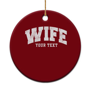 Personalized Wife Ceramic Ornament Custom Text Name Wifey Marriage Anniversary Couple Gift TS11 1pc Red Print Your Wear