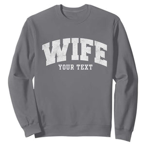 Personalized Wife Sweatshirt Custom Text Name Wifey Marriage Anniversary Couple Gift TS11 Charcoal Print Your Wear
