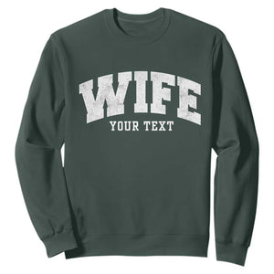 Personalized Wife Sweatshirt Custom Text Name Wifey Marriage Anniversary Couple Gift TS11 Dark Forest Green Print Your Wear