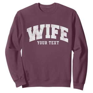 Personalized Wife Sweatshirt Custom Text Name Wifey Marriage Anniversary Couple Gift TS11 Maroon Print Your Wear