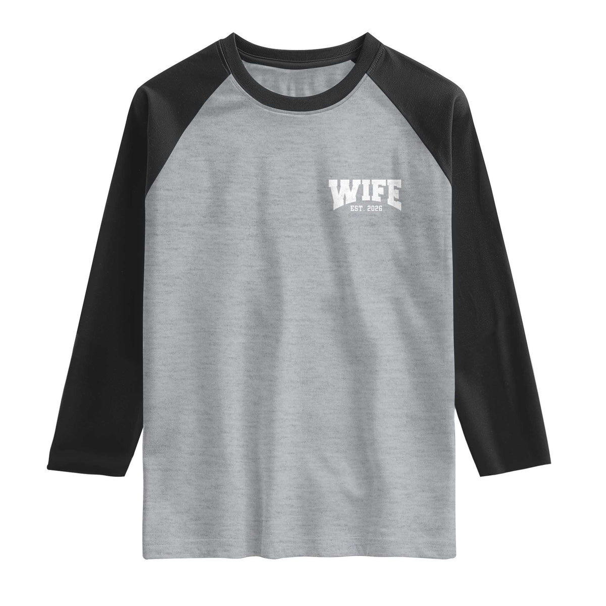 Wife Est 2026 Raglan Shirt Just Married Couple Matching Wedding Honeymoon TS11 Heather Gray Black Print Your Wear