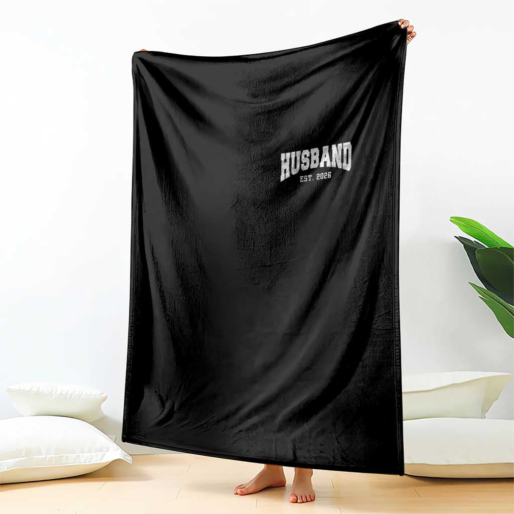 Husband Est 2026 Throw Blanket Just Married Couple Matching Wedding Honeymoon TS11 Print Your Wear